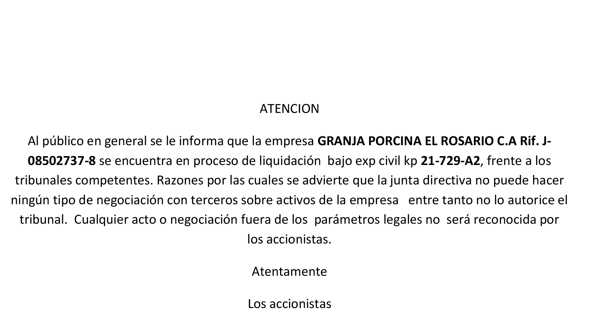 - ATENCION GRANJA PORCINA EL ROSARIO C.A